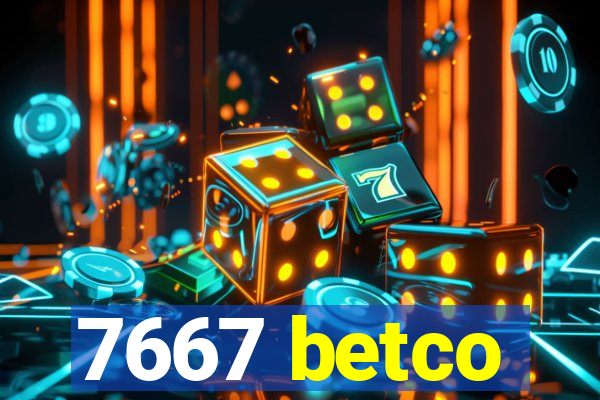 7667 betco